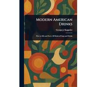 Modern American Drinks