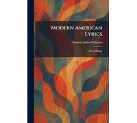 Modern American Lyrics: An Anthology