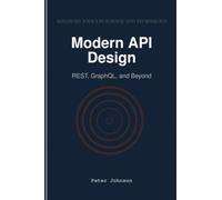 Modern API Design: REST, GraphQL, and Beyond