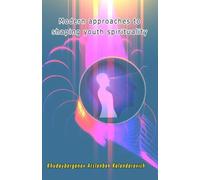 Modern approaches to shaping youth spirituality