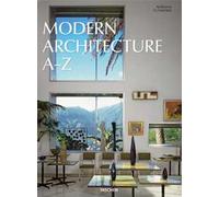 Modern architecture A-Z. Ediz. inglese