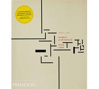 Modern Architecture Since 1900 – Ediz. illustrata