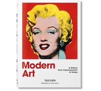Libri Holzwarth Hans Werner - Modern Art. A History From Impressionism To Today