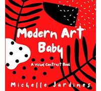 Modern Art Baby: A Visual Contrast Book
