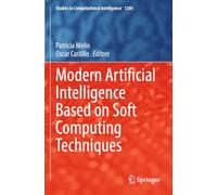 Modern Artificial Intelligence Based on Soft Computing Techniques