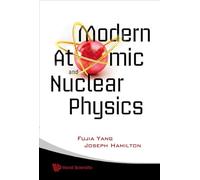 Modern Atomic and Nuclear Physics