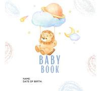 Modern Baby Boy Memory Book: A Minimalist First-Year Keepsake Journal for New Parents