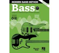 Modern Band Method - Bass: A Beginner's Guide for Group or Private Instruction (1)