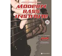 Modern bass institute. Con CD Audio