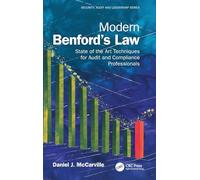 Modern Benford’s Law: State of the Art Techniques for Audit and Compliance Professionals