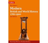Robert Peal, Laura Aitken-Burt, Rob – Modern British and World History 1760-1900 – Tascabile