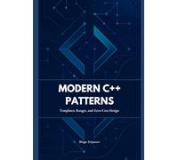 Modern C++ Patterns: Templates, Ranges, and Zero-Cost Design