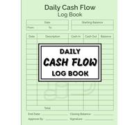 Modern Cash Flow Log Book: A Smart and Simple Way to Manage Your Money, Build Habits & Grow Your Profits