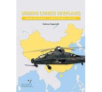 Modern Chinese Warplanes: Chinese Army Aviation - Aircraft and Units
