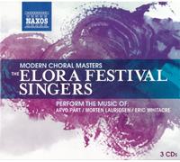 Elora Festival Singers – Modern Choral Masters – 3 CD