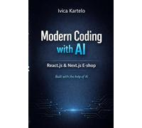 Modern Coding with AI: React.js & Next.js E-shop Built with the help of AI