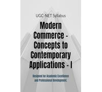 Modern Commerce - Concepts to Contemporary Applications - I