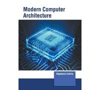 Modern Computer Architecture (Copertina rigida)