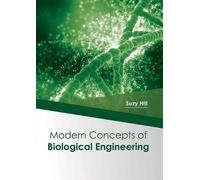 Modern Concepts of Biological Engineering (Copertina rigida)