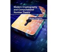 Modern Cryptography and Computational Number Theory (Copertina rigida)
