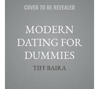 Modern Dating for Dummies