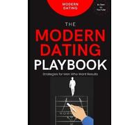 Modern Dating The Modern Dating Playbook (Tascabile)