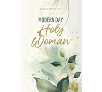 Modern-Day Holy Women: A 40 Day Bible Study