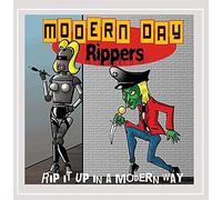 Modern Day Rippers-Rip It Up in a Modern Way CD NUOVO