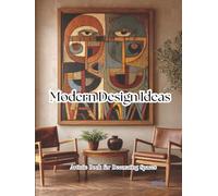 Modern Design Ideas: Artistic Book for Decorating Spaces