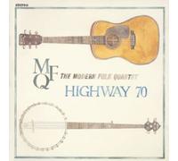 MODERN FOLK QUARTET - HIGHWAY 70
