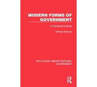 Modern Forms of Government: A Comparative Study