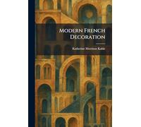 Modern French Decoration