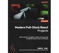 Daniel Bugl Modern Full-Stack React Projects (Tascabile)