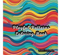 Modern Geometry Coloring Book: Relaxing Shapes, Lines & Abstract Designs for All Ages