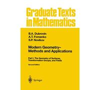 Modern Geometry-Methods and Applications, Part I: The Geometry of Surfaces, Transformation Groups, and Fields: 93