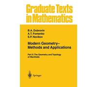 Modern Geometry- Methods and Applications: Part II: The Geometry and Topology of Manifolds: 104