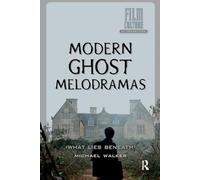 Modern Ghost Melodramas: 'What Lies Beneath'