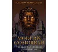 Modern Gomorrah: The Millionaire Murders-Second Edition