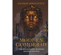 Modern Gomorrah: The Millionaire Murders-Second Edition