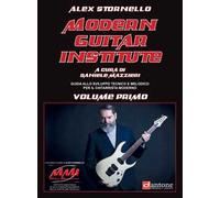 Modern guitar institute. Guida allo sviluppo tecnico e melodico per il chitarrista moderno (Vol. 1)