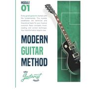 Modern Guitar Method: Module 01