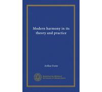 Modern harmony in its theory and practice