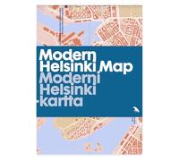 Modern Helsinki Map / Moderni Helsinki-kartta : Guide to Modern and contemporary architecture in Helsinki: Guide to Modern Architecture in Helsinki