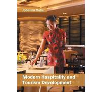 Modern Hospitality and Tourism Development (Copertina rigida)