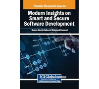 Modern Insights on Smart and Secure Software Development