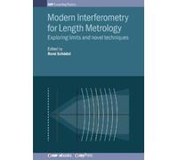 Modern Interferometry for Length Metrology (Tascabile)
