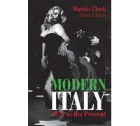 Modern Italy, 1871 to the Present