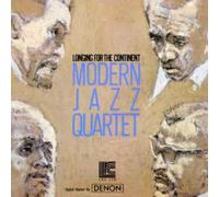 Modern Jazz Quartet - Longing For The Continent