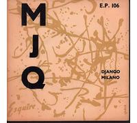 Modern Jazz Quartet - Modern Jazz Quartet Django Milano EP Esquire EP106 VG/VG 1956 picture sleeve Record has been played a lot but has been well looked after. It has quite a few light surface marks none of which are serious and it plays well with some light surface noise. Sleeve is very browned.