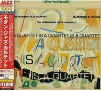 Modern Jazz Quartet - Quartet Is A Quartet Is A Quartet